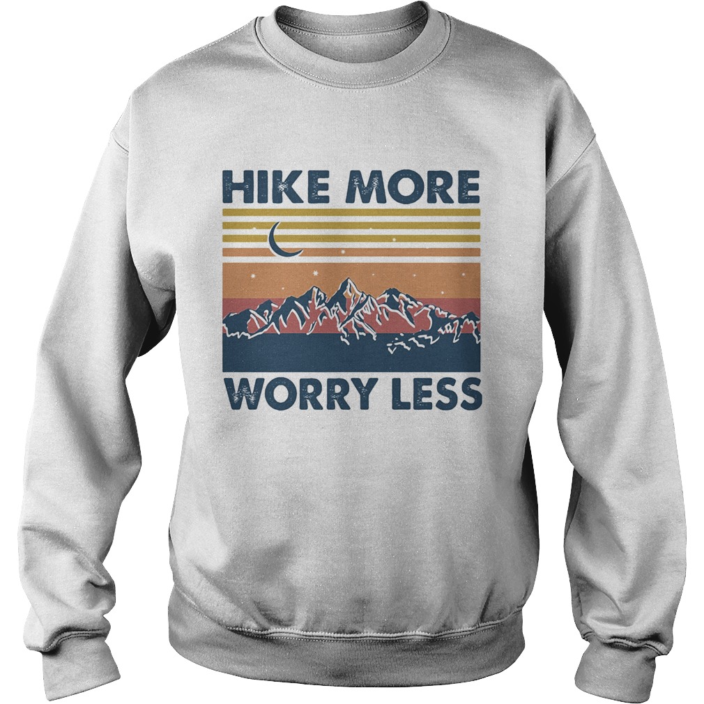 Hike More Worry Less Vintage Sweatshirt