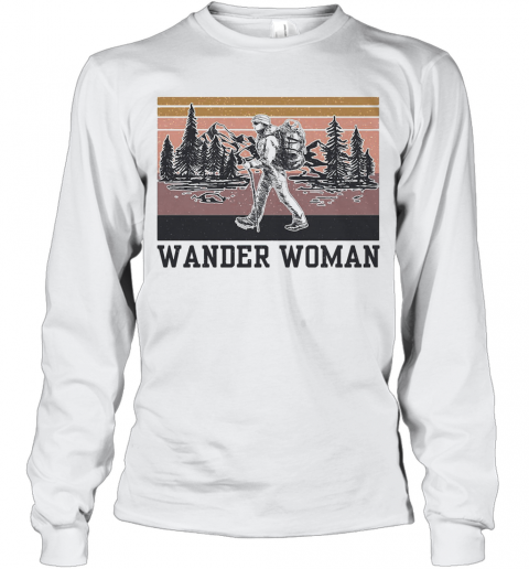 Hiking Wander Woman Vintage T-Shirt Long Sleeved T-shirt 