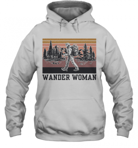 Hiking Wander Woman Vintage T-Shirt Unisex Hoodie