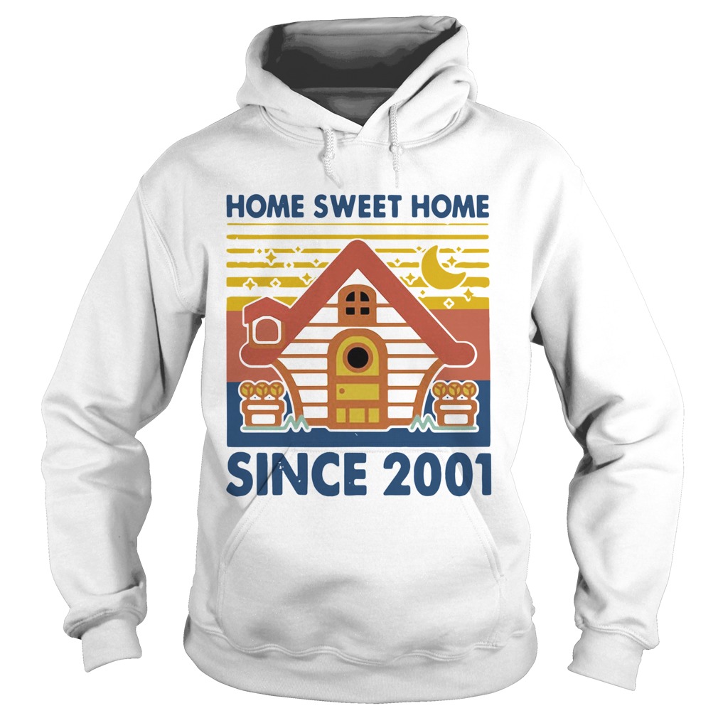 Home Sweet Home Since 2001 Vintage Hoodie