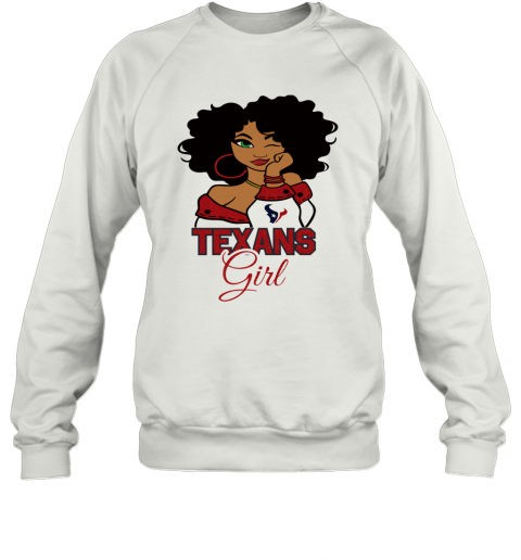 Houston Texans Football Black Girl T-Shirt Unisex Sweatshirt
