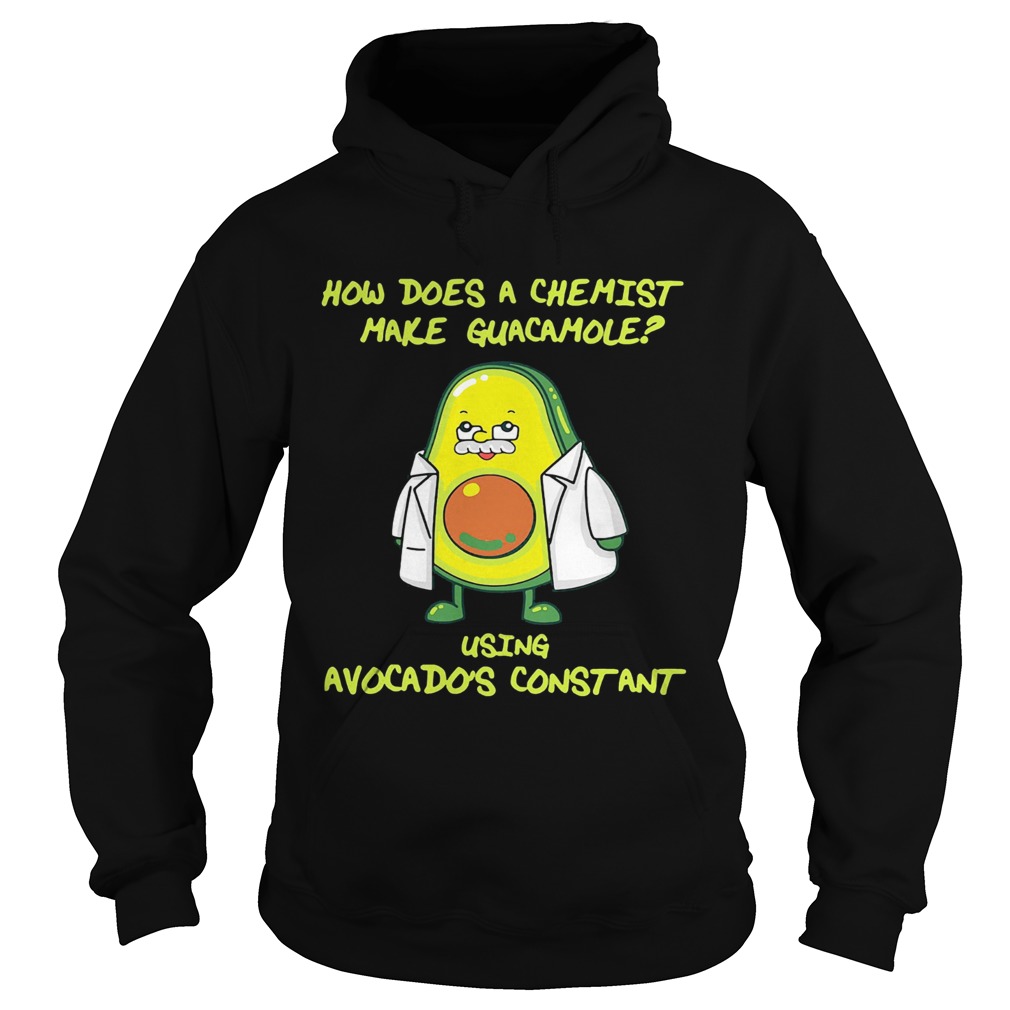 How does a chemist make guacamole using avogadros constant Hoodie