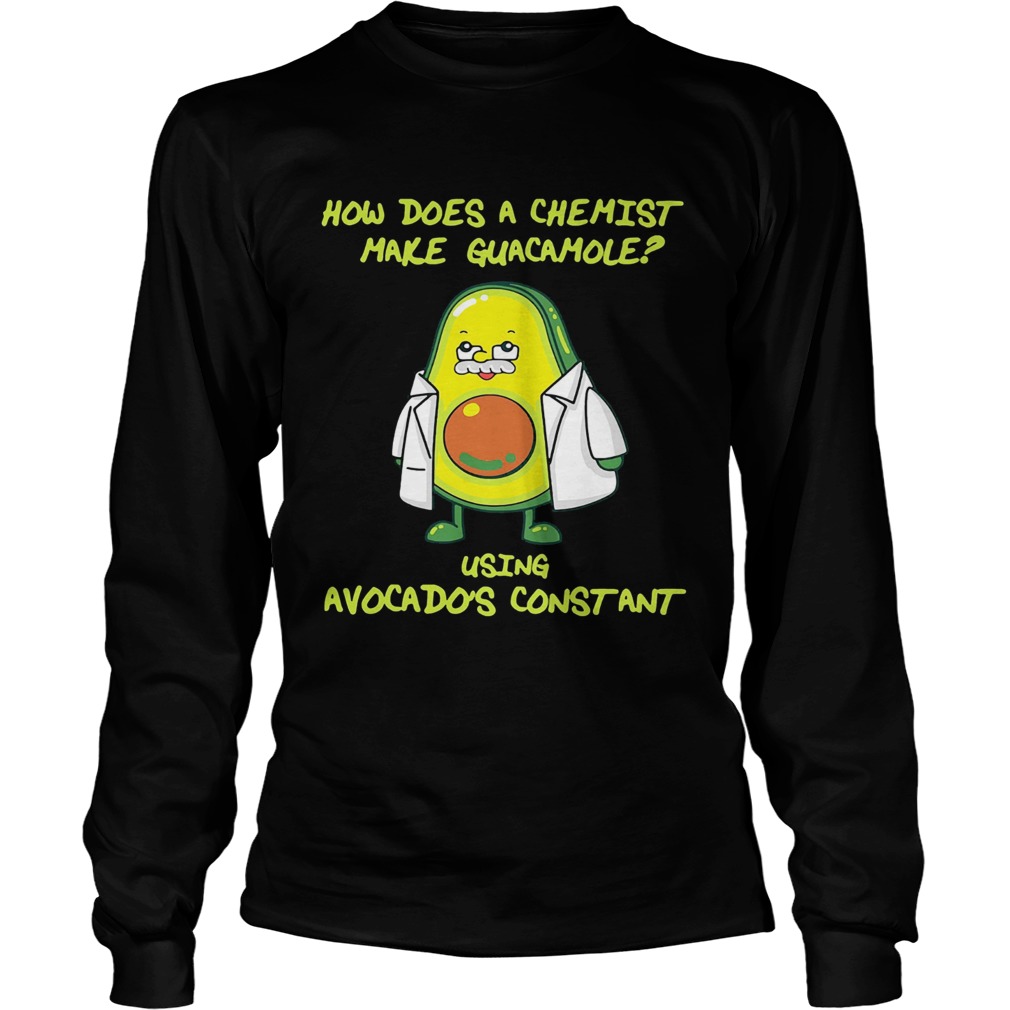 How does a chemist make guacamole using avogadros constant Long Sleeve