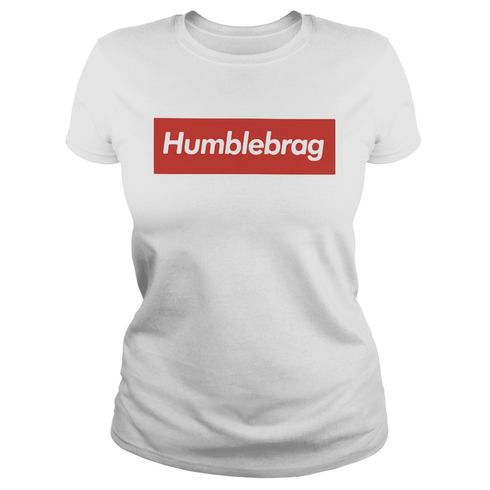Humblebrag life style logo Classic Ladies