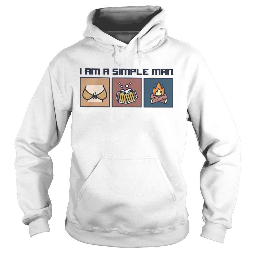 I am a simple man like woman beer and camping Hoodie