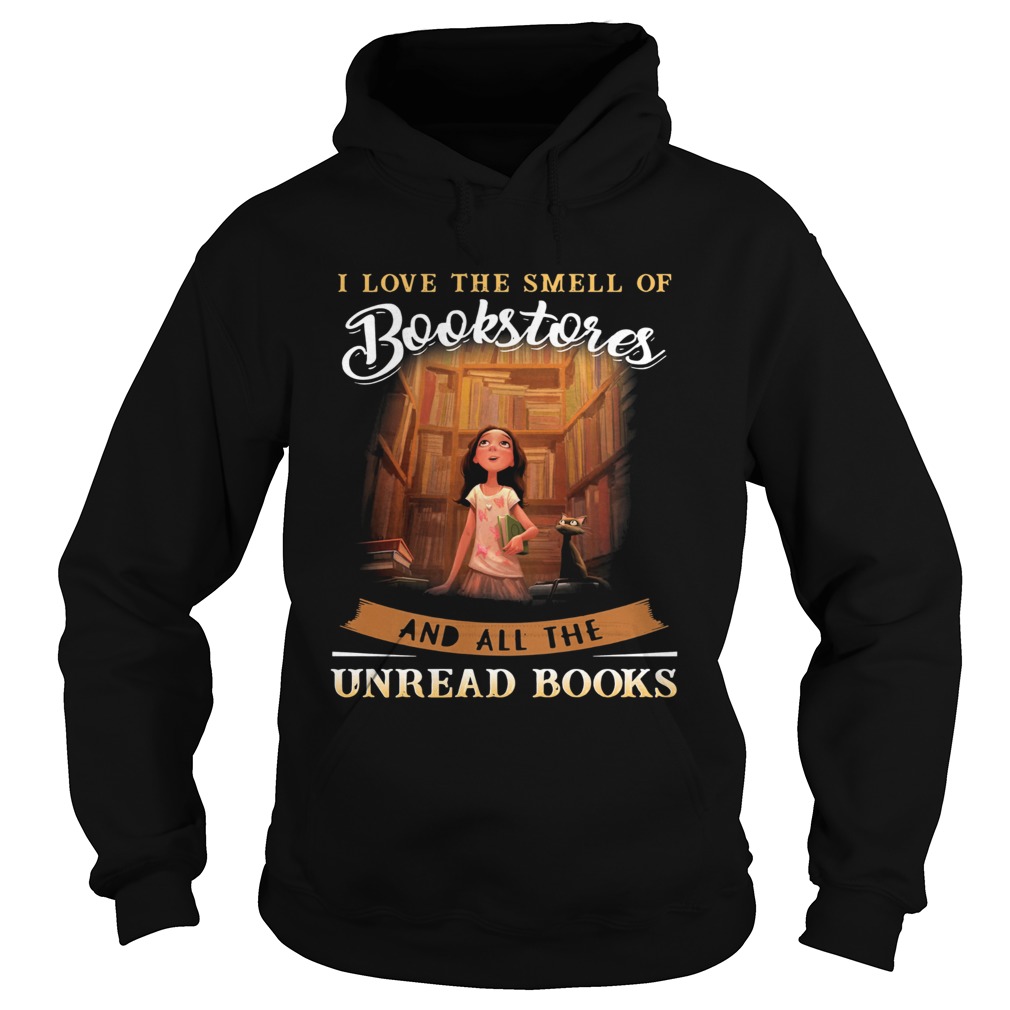 I love the smell of bookstone and all the unread books Hoodie