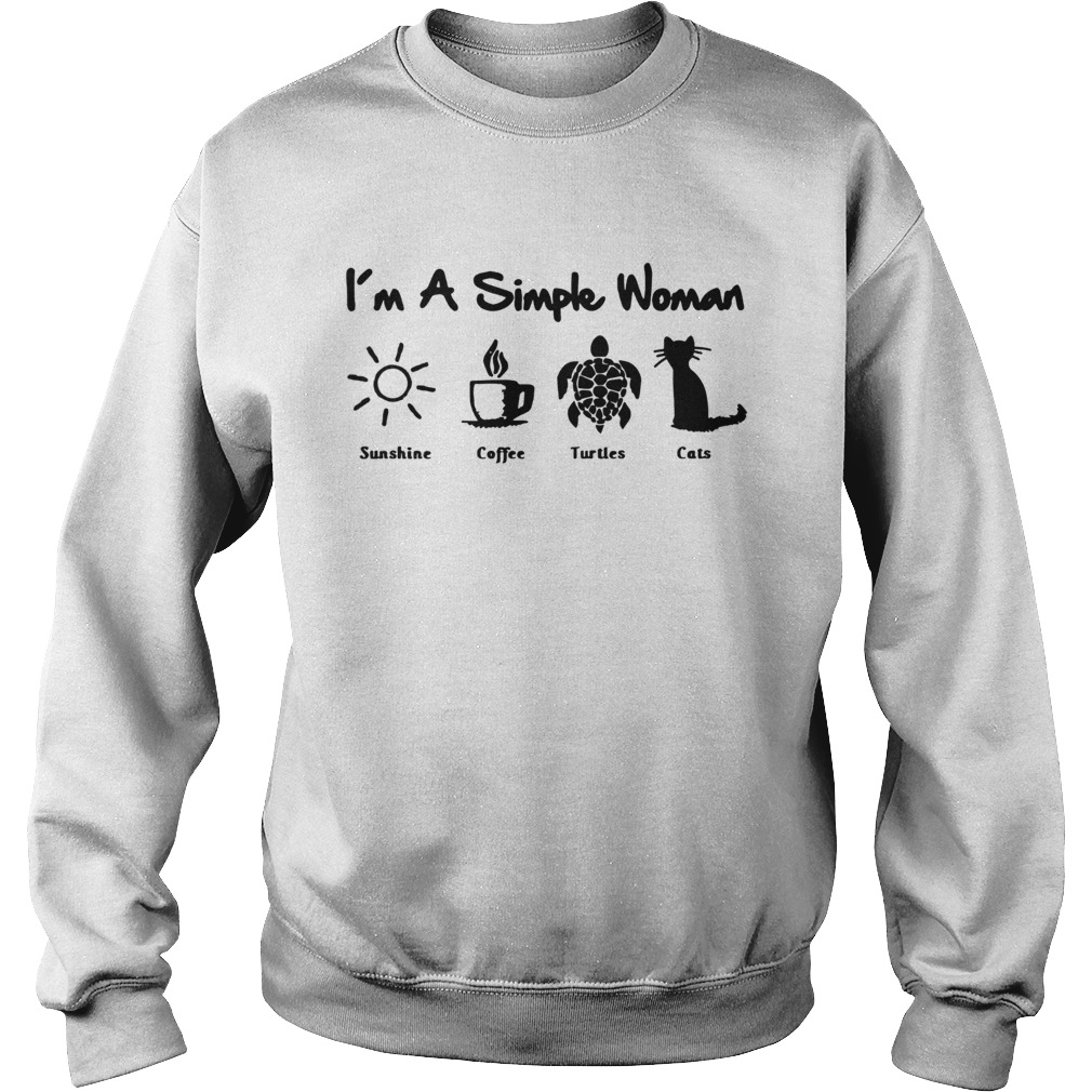 Im A Simple Woman Sunshine Coffee Turtles Cats Sweatshirt