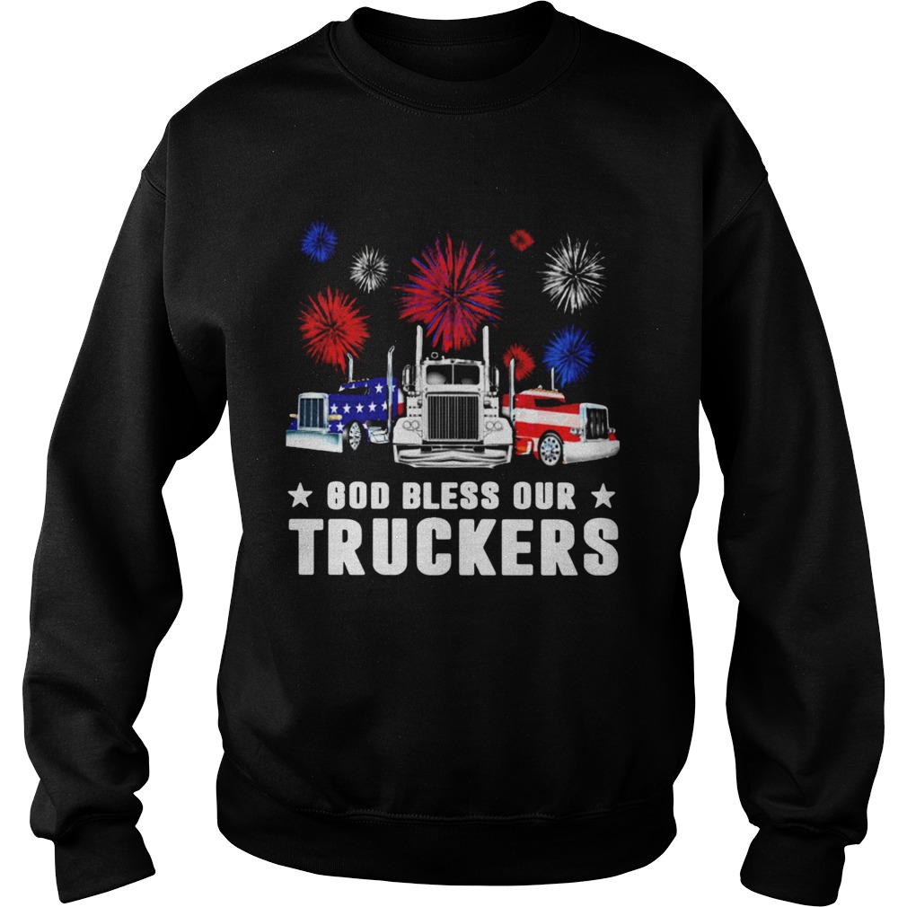 Independence Day America God Bless Our Truckers Sweatshirt