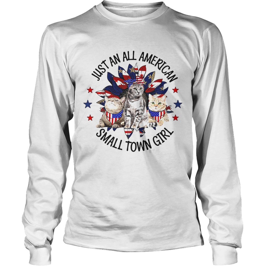 Independence Day just an all american small town girl cats Long Sleeve