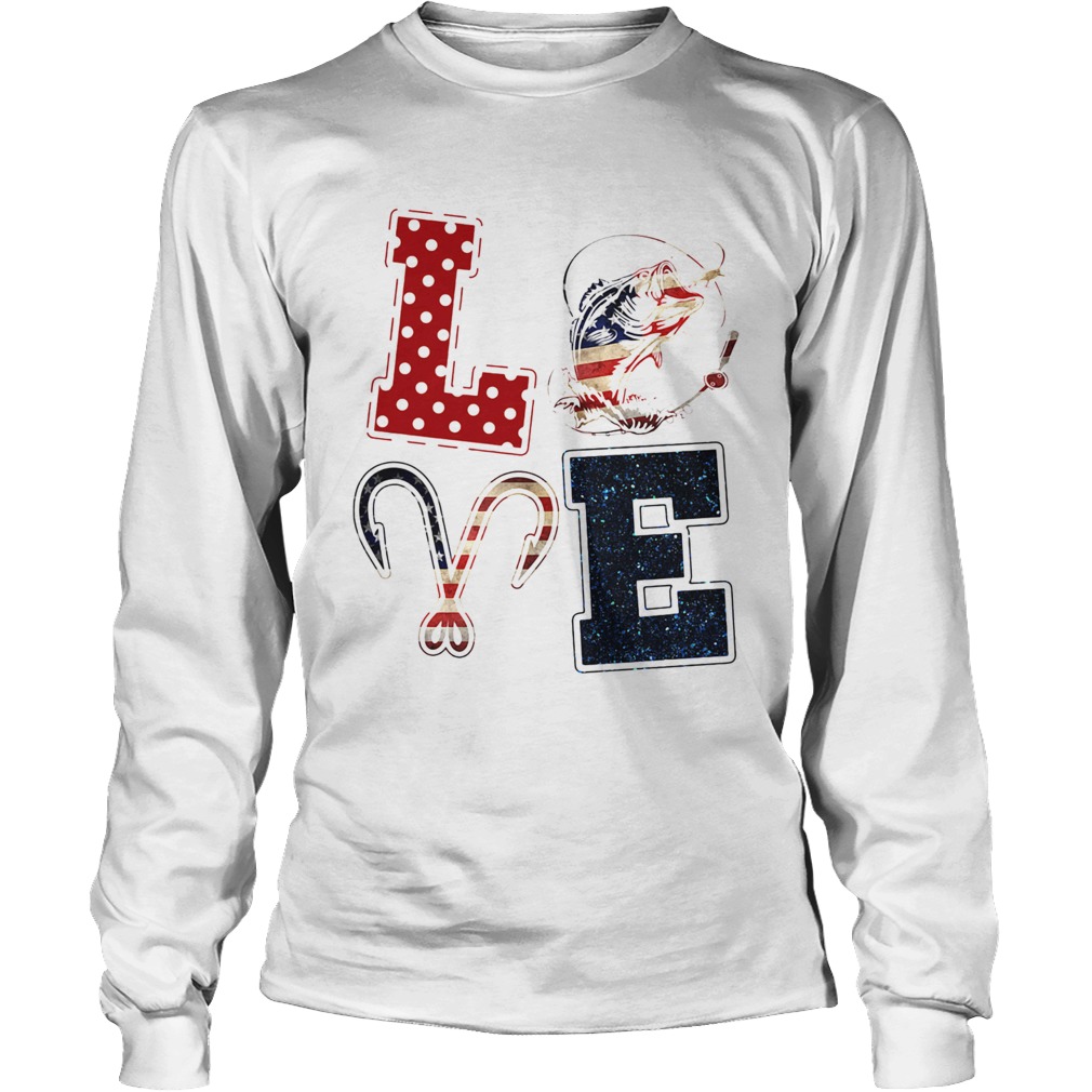 Independence Day love fishing Long Sleeve