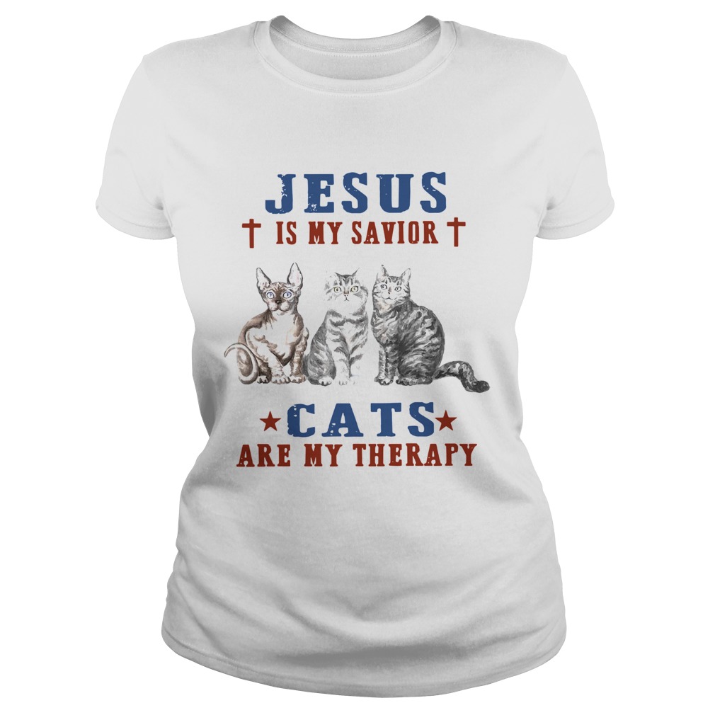 Jesus Is My Savior Cats Are My Therapy Classic Ladies