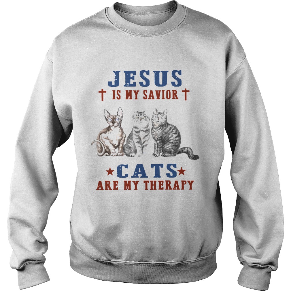 Jesus Is My Savior Cats Are My Therapy Sweatshirt