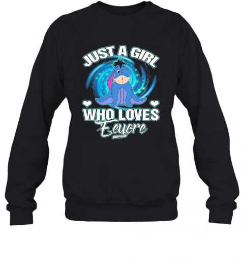 Just A Girl Who Loves Eeyore Heart T-Shirt Unisex Sweatshirt