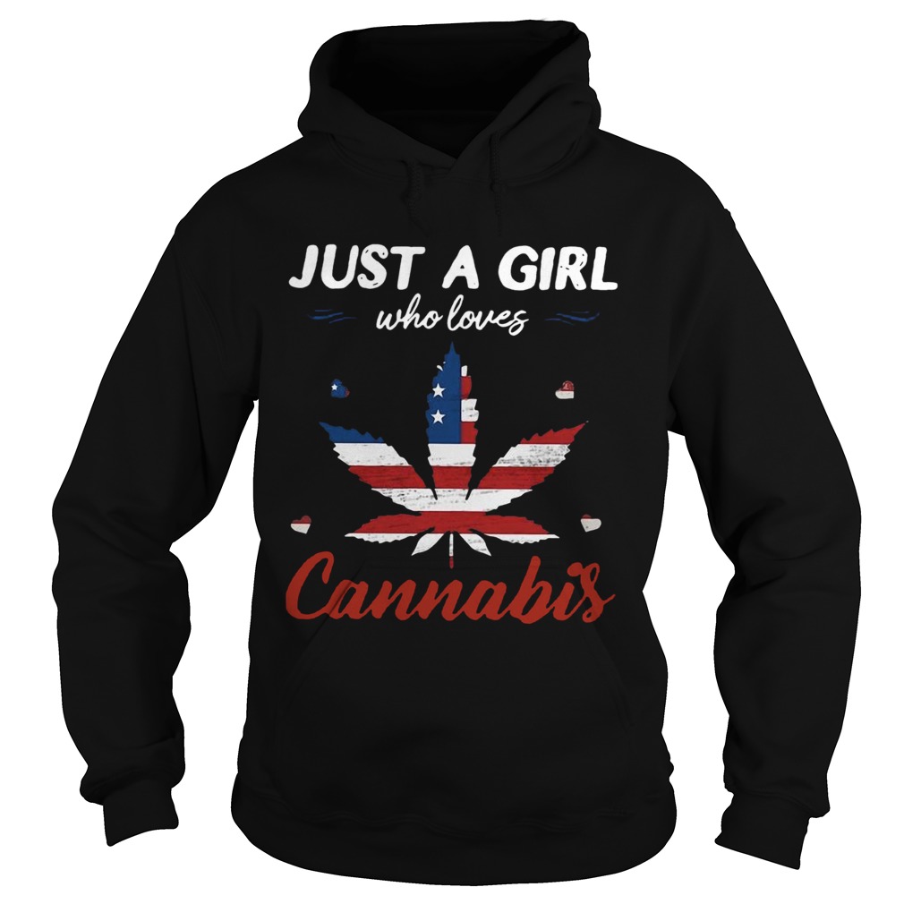 Just A Girl Who Loves Weed American Flag Cannabis Hoodie