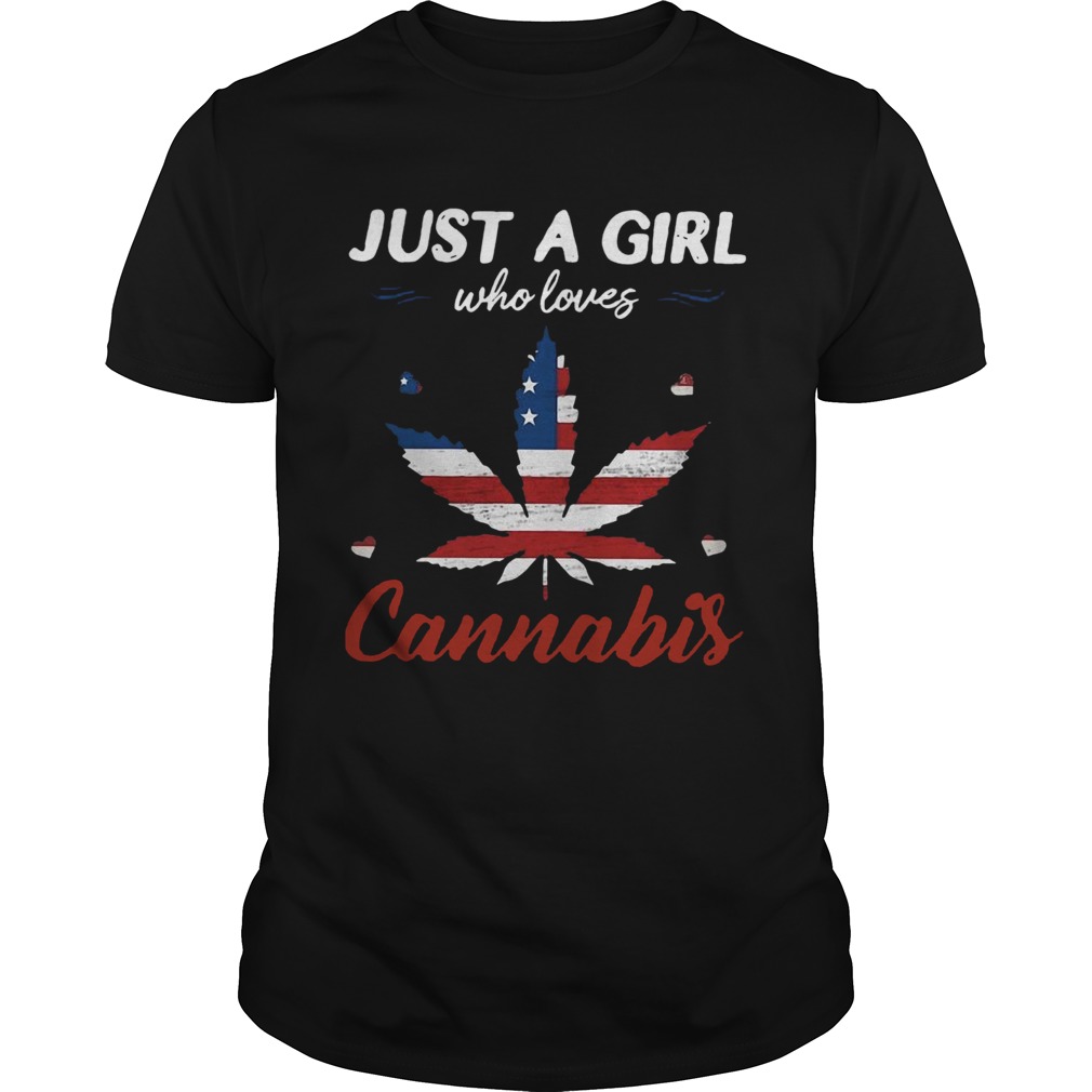 Just A Girl Who Loves Weed American Flag Cannabis shirt