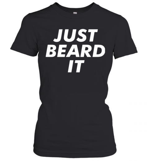Just Bread It T-Shirt Classic Women's T-shirt