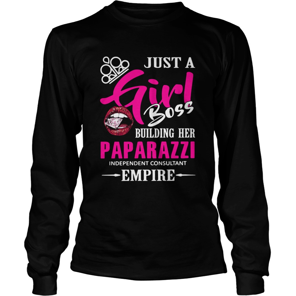 Just a girl boss building her paparazzi independent consultant empire Long Sleeve