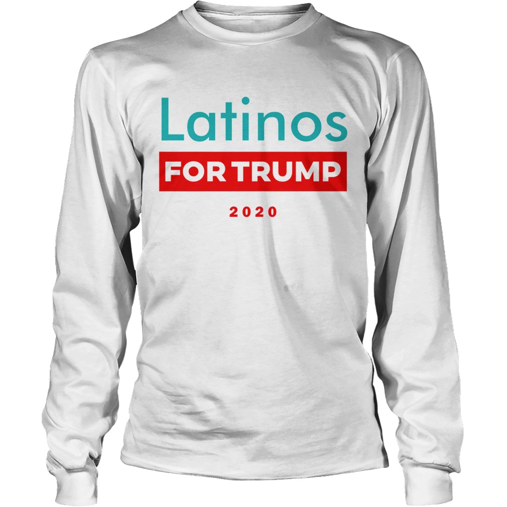 Latinos For Trump Long Sleeve