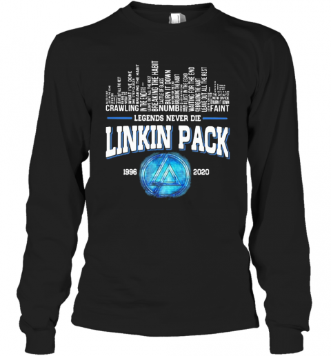 Legends Never Die Linkin Park 1996 2020 T-Shirt Long Sleeved T-shirt 
