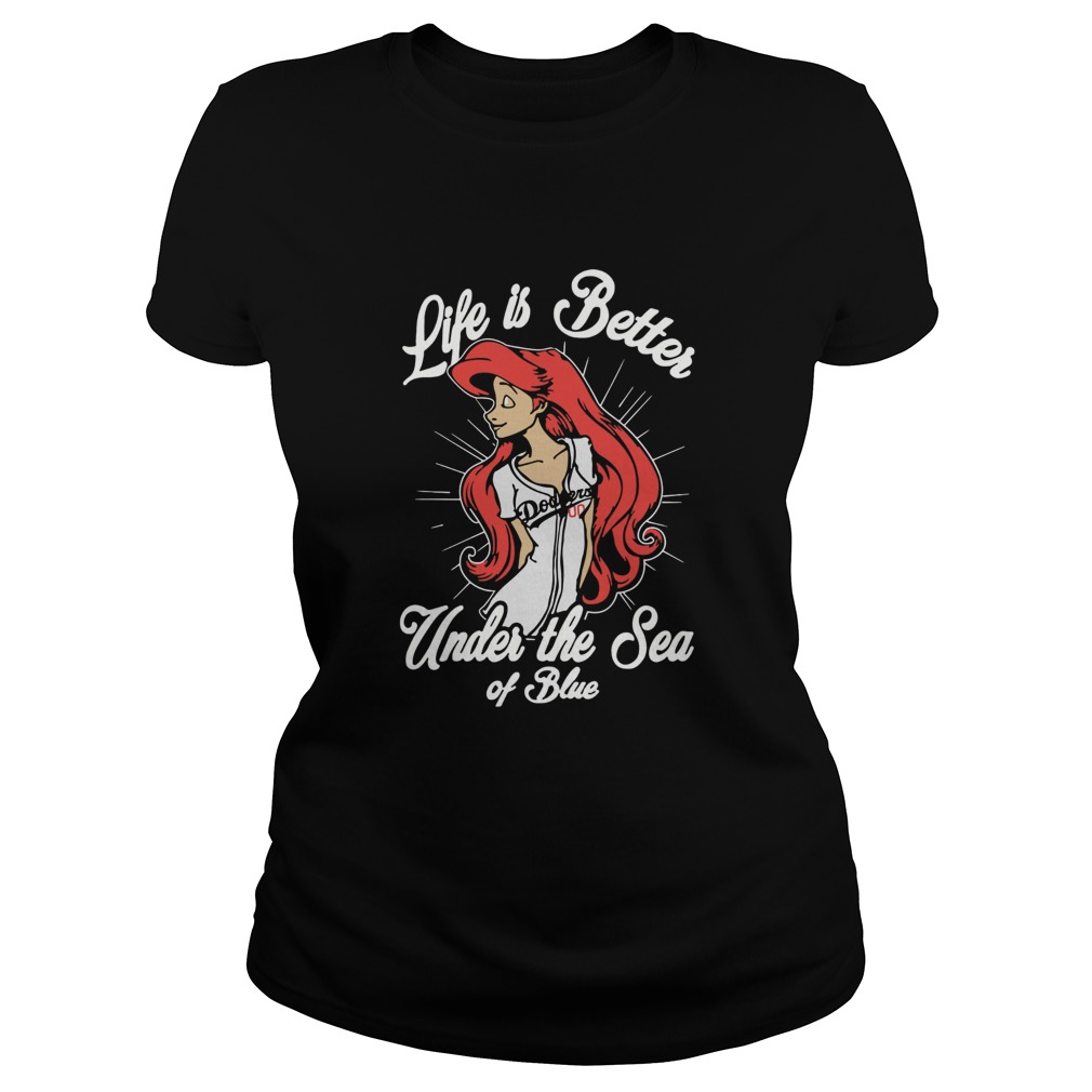 Life Is Better Under The Sea Of Blue Classic Ladies