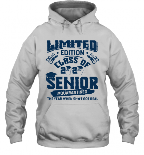 Limited Edition Class Of 2020 Toilet Paper Senior Quarantined The Year When Shit Got Real T-Shirt Unisex Hoodie