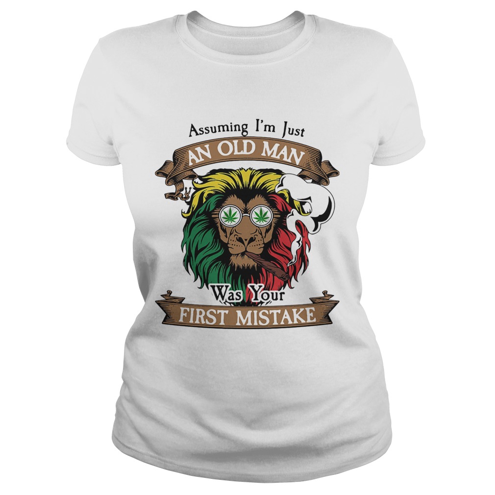 Lion smoking assuming Im just an old lady was your first mistake vintage Classic Ladies