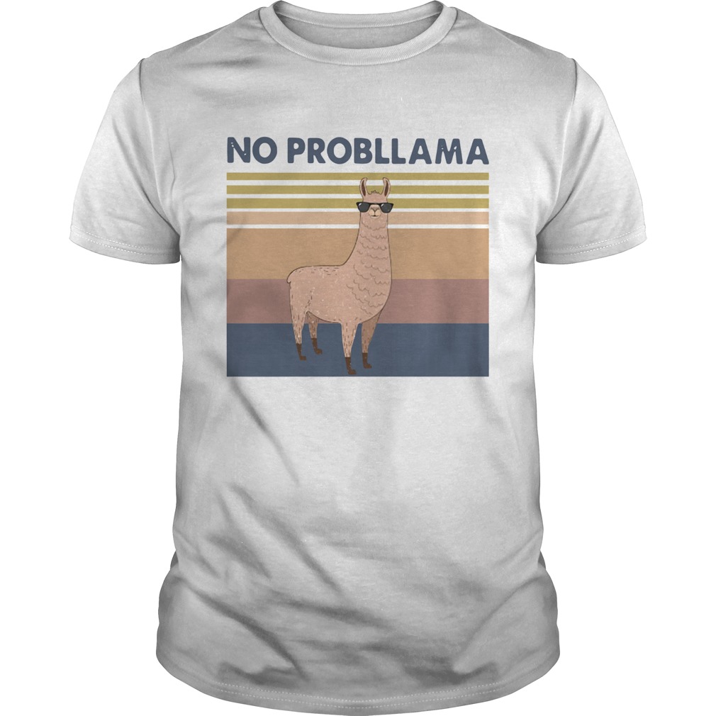 Llama No Probllama Vintage shirt