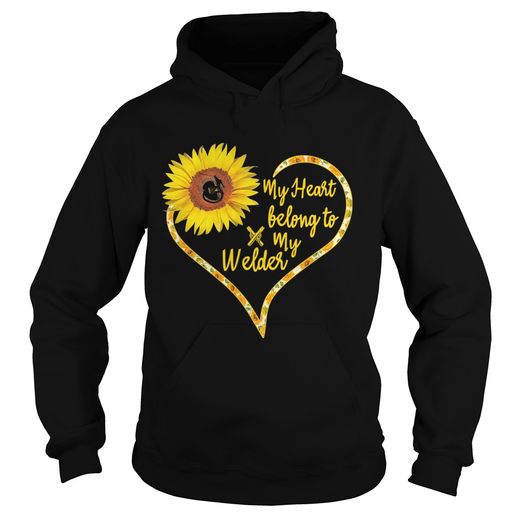 Love sunflower my heart belong to my welder heart Hoodie