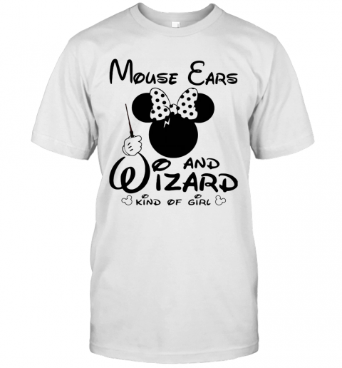 Minnie Mouse Ears And Wizard Kind Of Girl T-Shirt