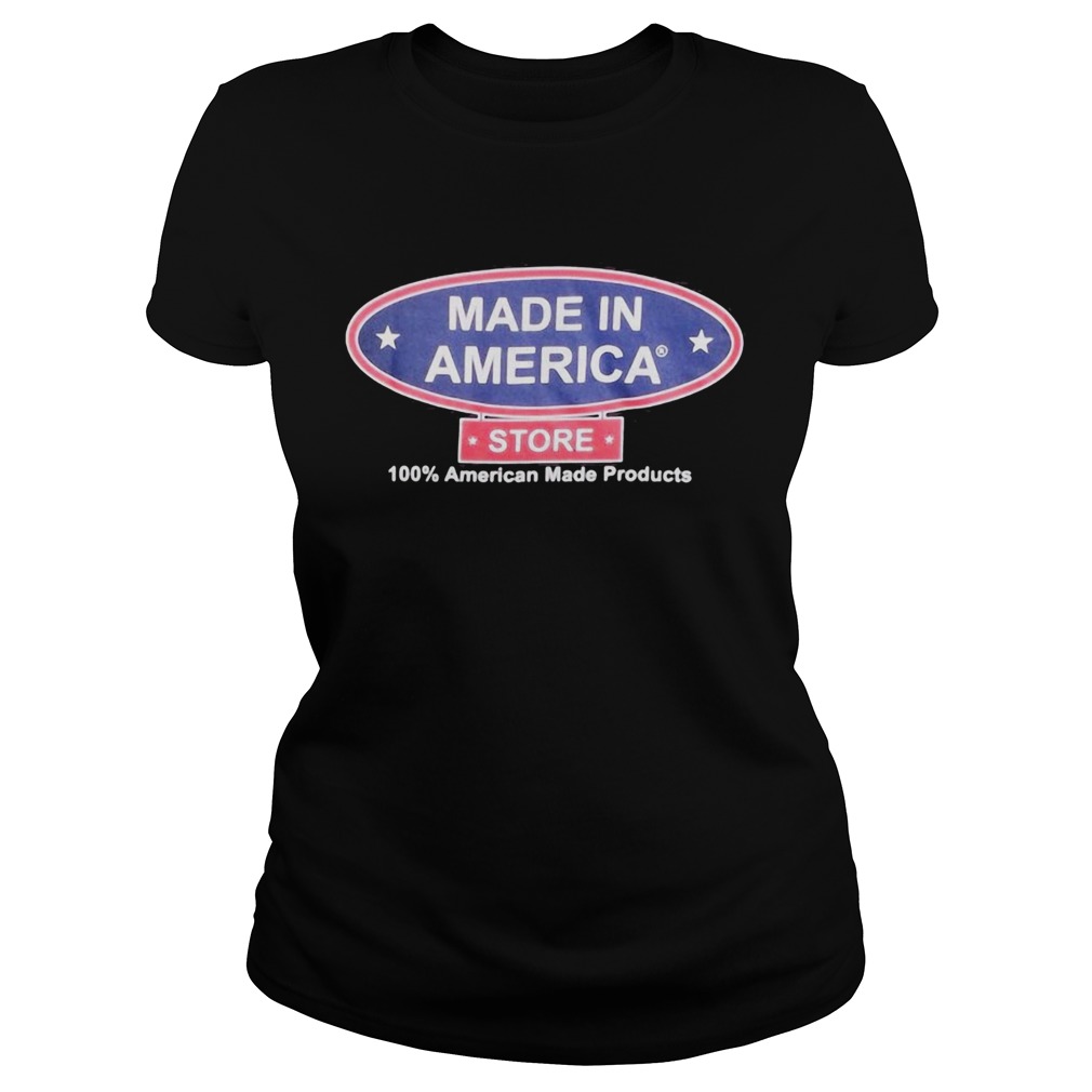Made in America store 100 percent American made products Classic Ladies