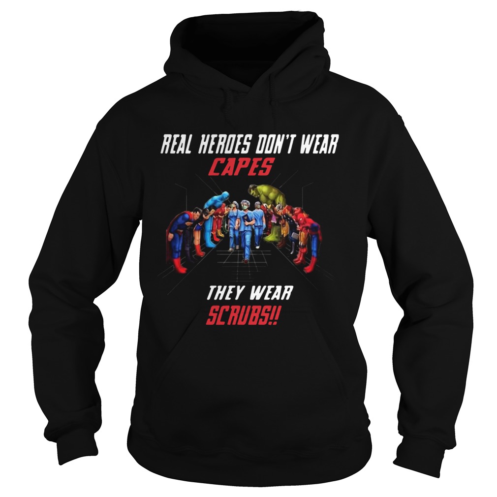 Marvel And Dc Real Heroes Dont Wear Capes They Wear Scrubs Hoodie