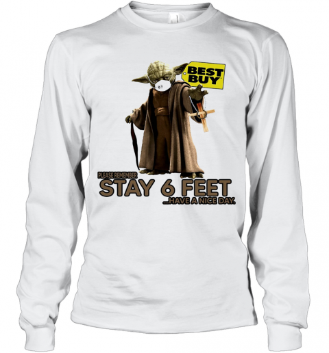 Master Yoda Mask Cargill Please Remember Stay 6 Feet Have A Nice Day Jesus T-Shirt Long Sleeved T-shirt 