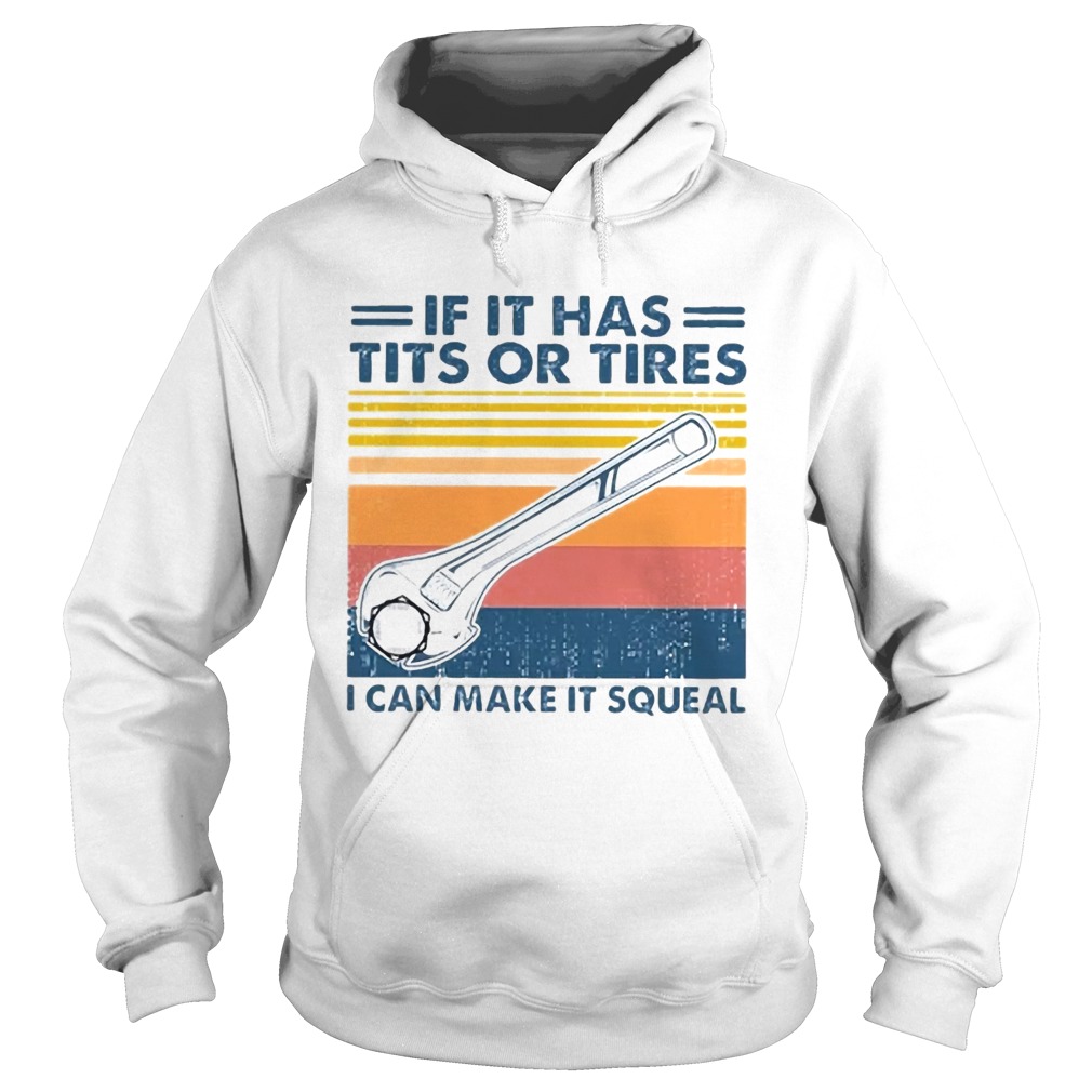 Mechanic If It Has Tits Or Tires Hoodie