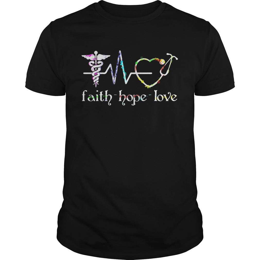 Medical Assistant Faith Hope Love shirt