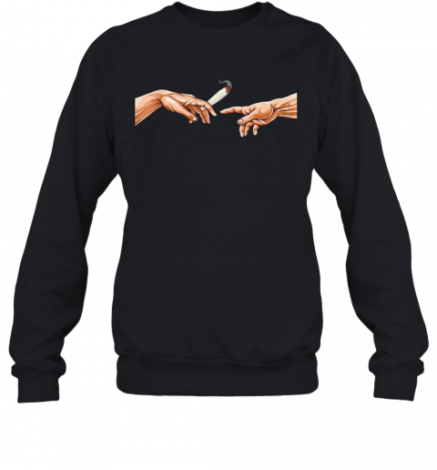 Michelangelo Joint I For 420 Marijuana Weed Kiffer T-Shirt Unisex Sweatshirt