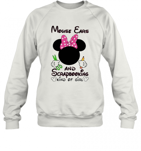Mickey Mouse Cars And Scrapbooking Kind Of Girl T-Shirt Unisex Sweatshirt