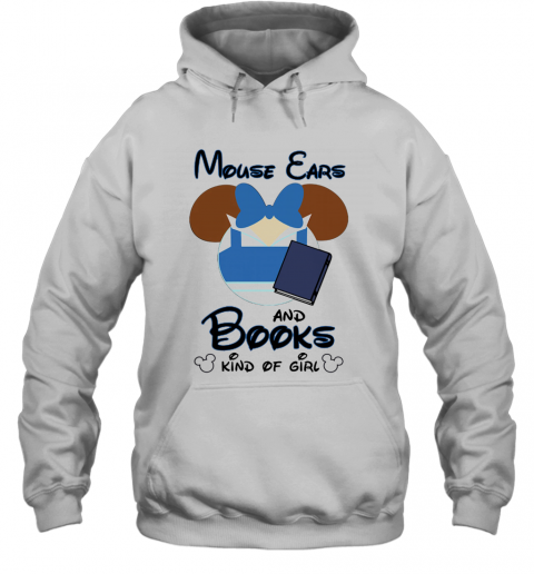 Mickey Mouse Ears And Books Kind Of Girl T-Shirt Unisex Hoodie