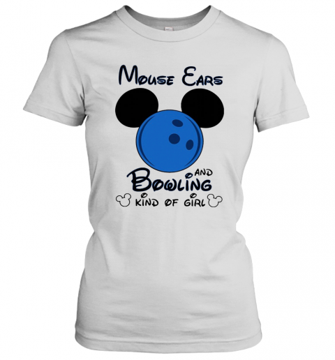 Mickey Mouse Ears And Bowling Kind Of Girl T-Shirt Classic Women's T-shirt
