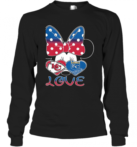 Minnie Mouse Kansas City Chiefs And Kansas City Royals Love T-Shirt Long Sleeved T-shirt 