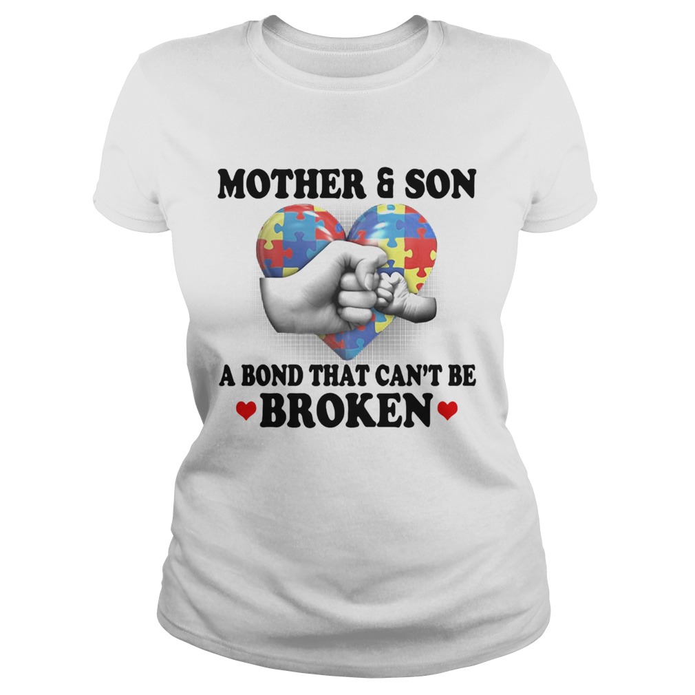 Mother and son a bond that cant be broken heart autism awareness Classic Ladies