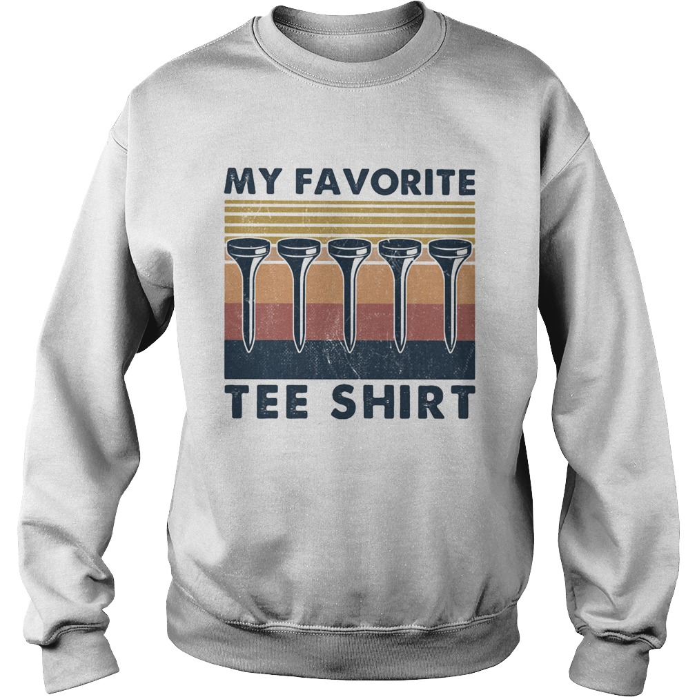 My favorite tee vintage Sweatshirt