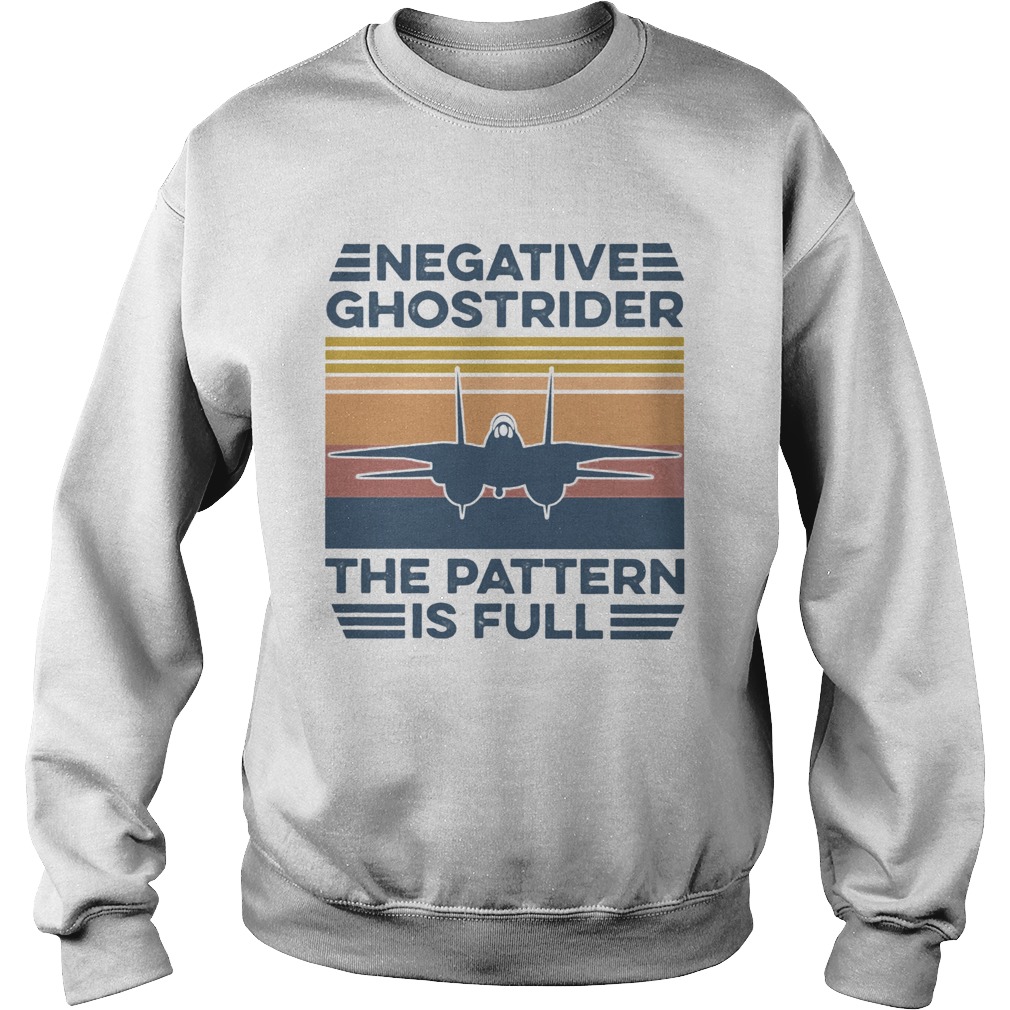 Negative Ghostrider The Pattern Is Full Vintage Sweatshirt