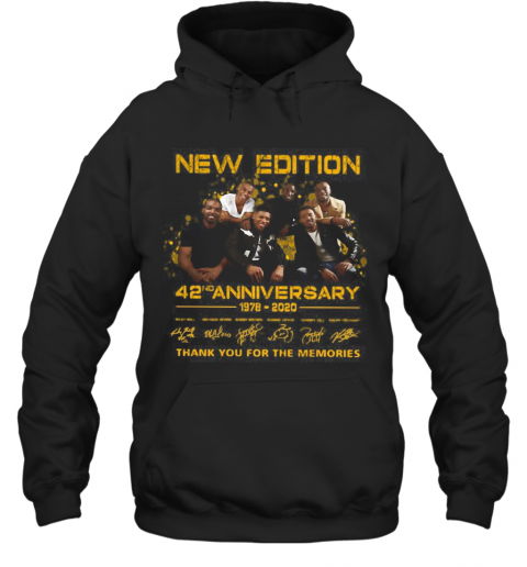 New Edition 42ND Anniversary 1978 2020 Thank You For The Memories T-Shirt Unisex Hoodie
