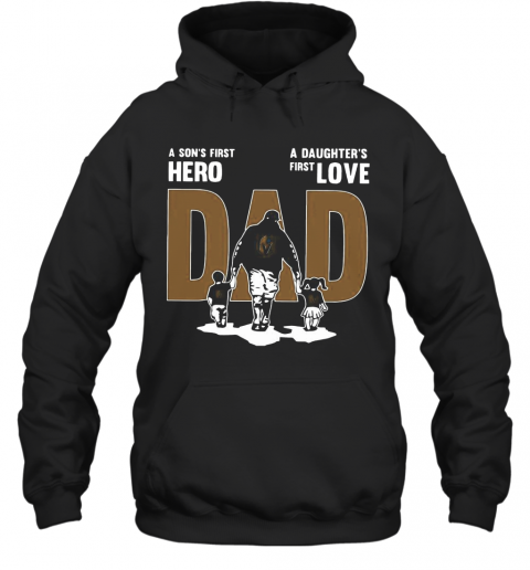 Nice A Son'S First Hero Dad A Daughter'S First Love T-Shirt Unisex Hoodie
