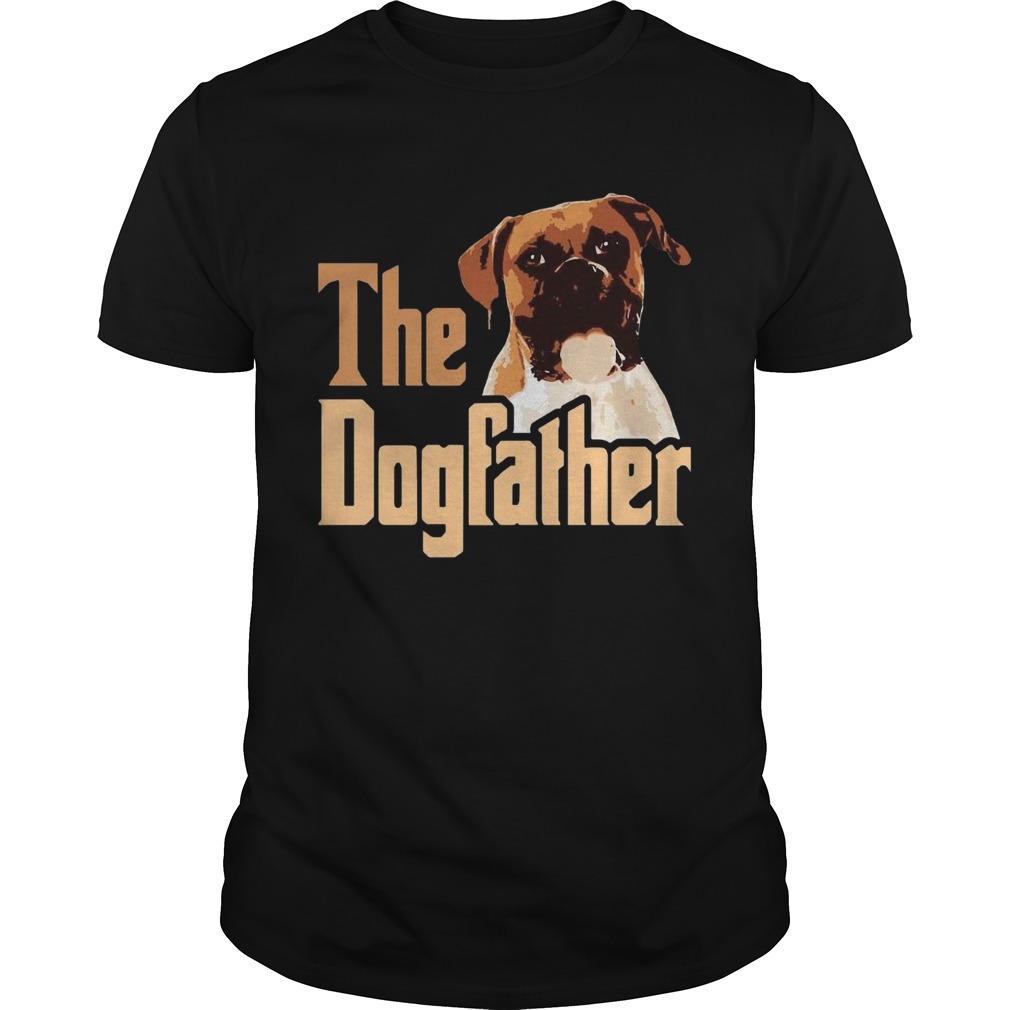 Nice Boxer The Dogfather Fathers Day shirt