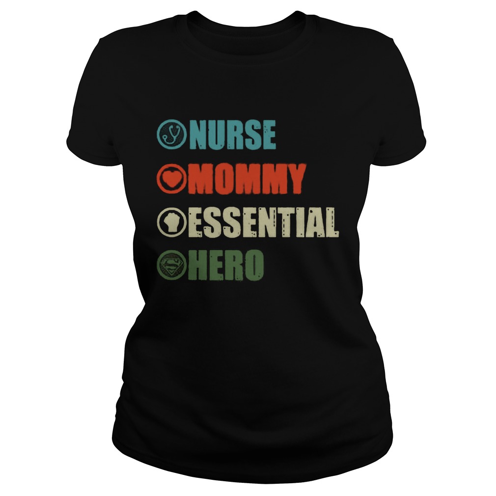 Nurse Mommy Essential Hero Classic Ladies
