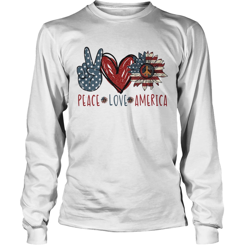 Peace love American flag veteran Independence Day heart Long Sleeve