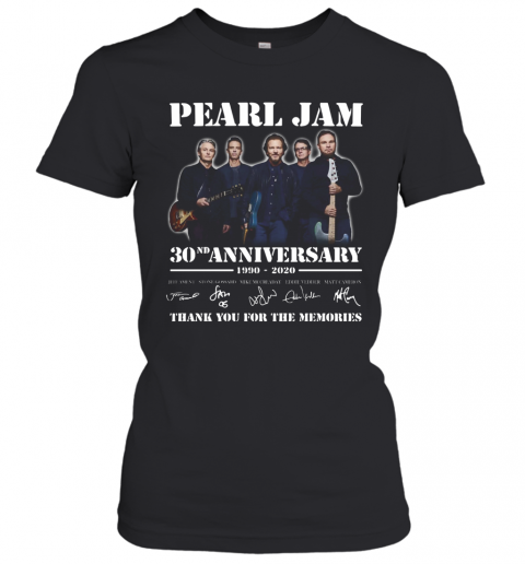 Pearl Jam 30Th Anniversary 1990 2020 Thank You For The Memories Signature T-Shirt Classic Women's T-shirt
