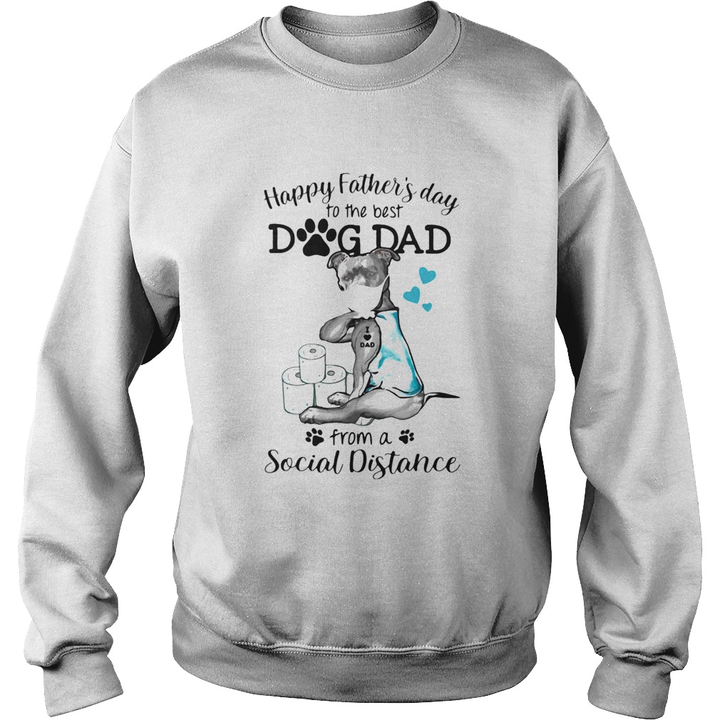 Pit Bull mask tattoo I love dad happy fathers day to the best dog dad from a social distance Sweatshirt