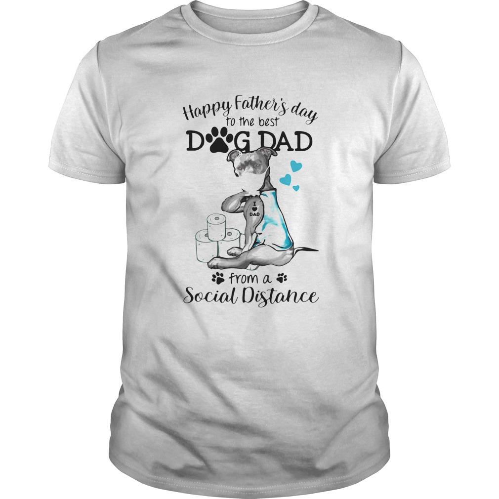 Pit Bull mask tattoo I love dad happy fathers day to the best dog dad from a social distance shirt
